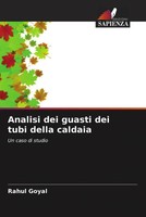Rahul Goyal | Analisi Dei Guasti Dei Tubi Della Caldaia | Taschenbuch (2022)