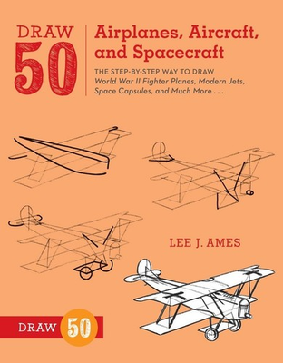 #ad Draw 50 Airplanes Aircraft and Spacecraft: The Step by Step Way to Draw Wo... $5.33