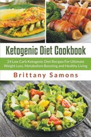 Brittany Samons | Ketogenic Diet Cookbook | Taschenbuch | Englisch (2015)