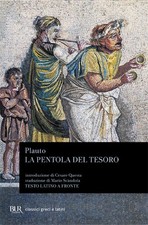 Libro Nuovo - Plauto T. Maccio - La Pentola Del Tesoro. Testo Latino A Fronte  -