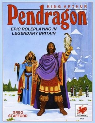 King Arthur Pendragon, 3rd Ed : Roleplaying in King Arthur's Brit