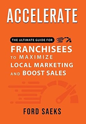 ACCELERATE The Ultimate Guide for FRANC..., Saeks, Ford