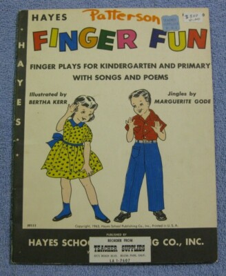 Hayes Finger Fun Finger Plays For Kindergarten Primary Songs Poems Kerr & Gode 