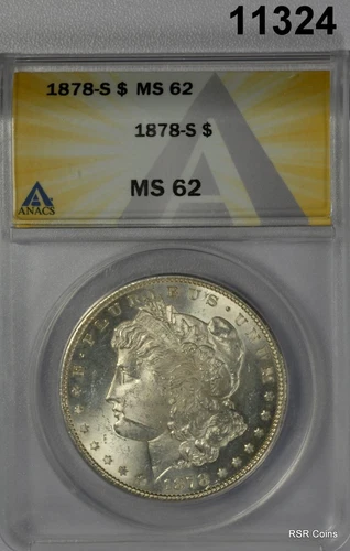 1878 S MORGAN SILVER DOLLAR ANACS CERTIFIED MS62 NICE!! #11324