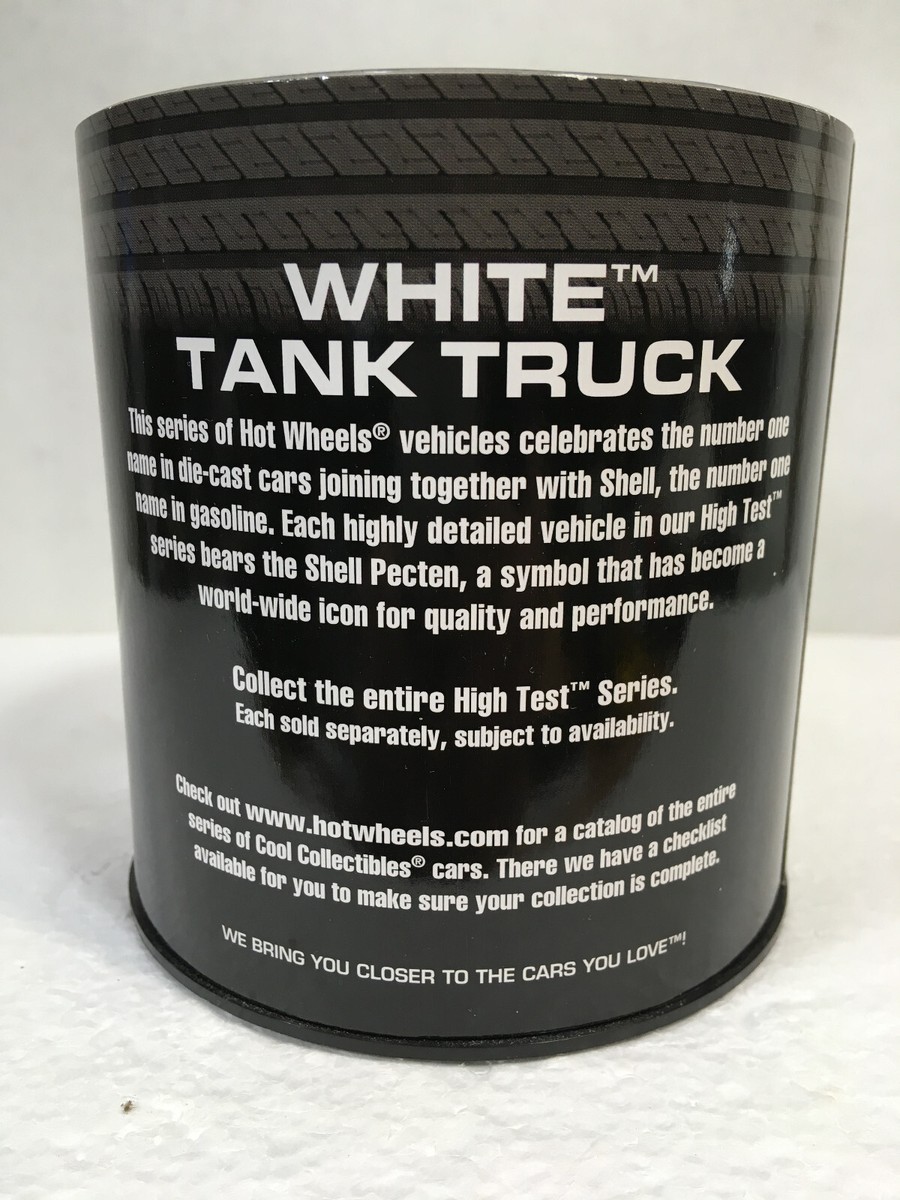 HOT WHEELS WHITE TANK TRUCK SHELL HIGH TEST SERIES 4 of 4