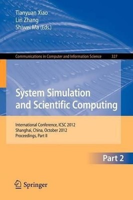 System Simulation and Scientific Computing, Part II: International Conference, I