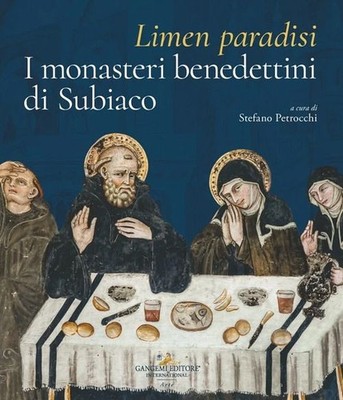 Limen Paradisi Bücher. Die Benediktinerkloster von Subiaco. Ediz. A Colori