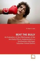 Ryan E. Lazar | Beat THE Bully | Taschenbuch | Englisch | VDM Verlag Dr. Müller