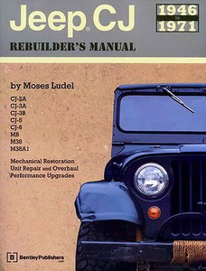 JEEP CJ REBUILDERS MANUAL GUIDE BOOK RESTORATION SHOP REPAIR LUDEL