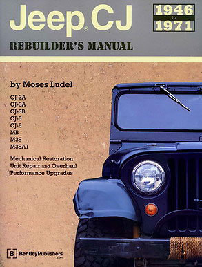 JEEP CJ MANUAL REBUILDER'S SERVICE REPAIR SHOP GUIDE RESTORATION LUDEL 1946-1971