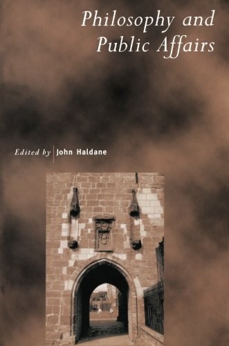 Philosophy and Public Affairs (Royal Institute . Haldane<|