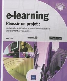 e-learning - Réussir un projet - pédagogie, méthodes et ... | Buch | Zustand gut