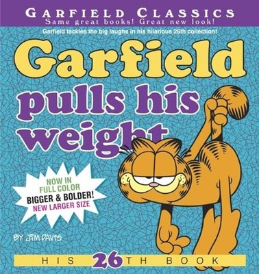 Garfield Pulls His Weight: His 26th Book ..., Jim Davis