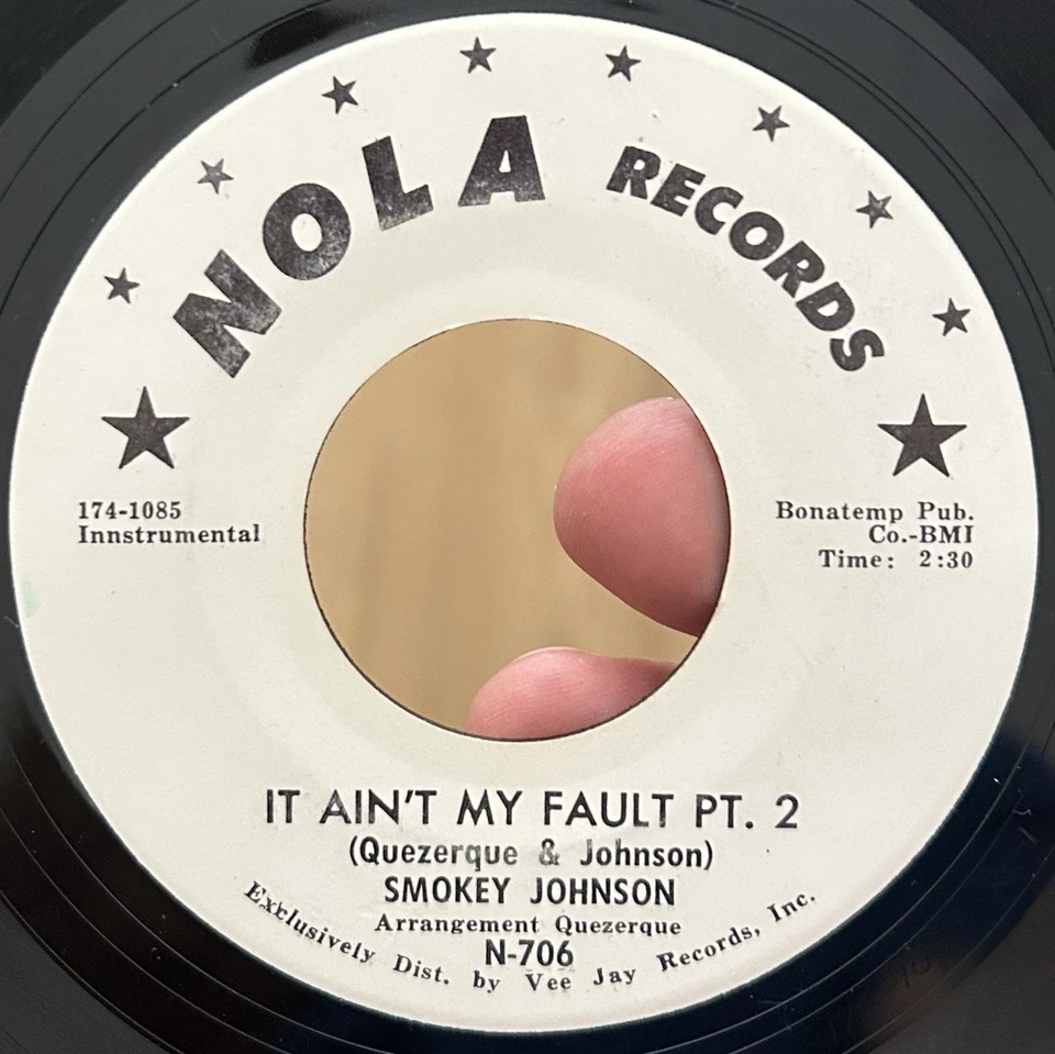 РЕДКАЯ Nola Mod Funky Soul Promo 45 SMOKEY JOHNSON It Ain't My Fault НОВЫЙ ОРЛЕАН* - Изображение 3 из 4