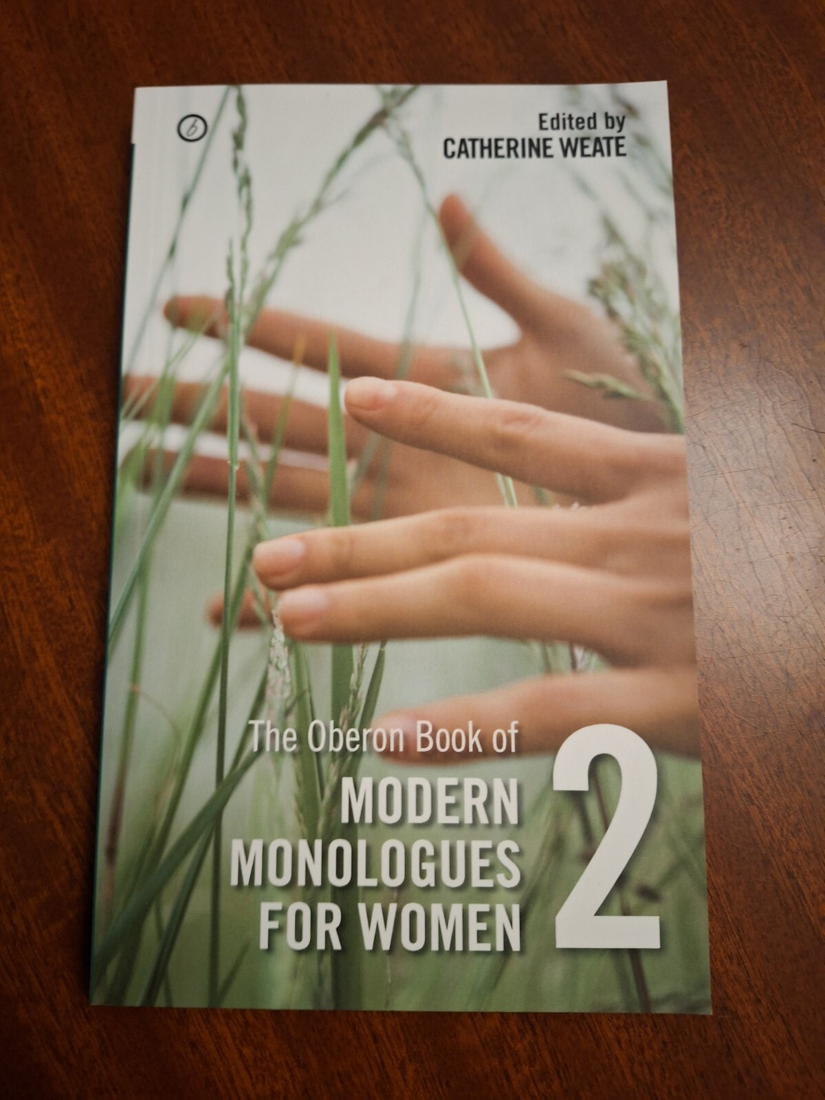 Oberon Book of Modern Monologues for Women Volume Two NEW LEY25