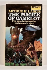 1981 Arthur H. Landis THE MAGICK OF CAMELOT fantasy novel DAW PB #437 first thus