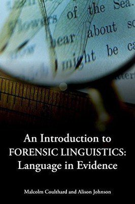An Introduction to Forensic Linguistics: Language in Evidence Buch Routledge