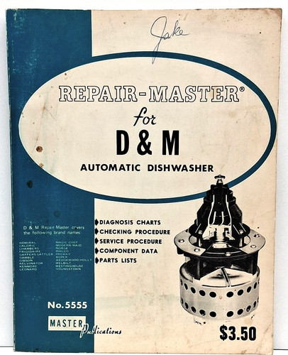 D & M Automatic Dishwasher 1973 Repair Manual for many brands