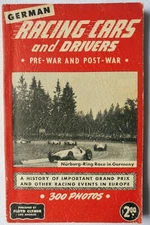 German Racing Cars & Drivers Pre-War & PostWar 1950 by Gunter Molter Kurt Wörner
