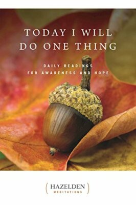 Today I Will Do One Thing: Daily Readings for A, Mc. +