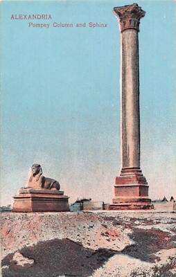 A624 Egypt Alexandria Pompey Column and Sphinx vintage postcard