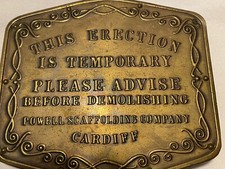 THIS ERECTION IS TEMPORARY Plaque Buckle Conversion Piece RARE