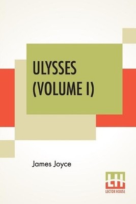 Ulysses (Volume I) by James Joyce (English) Paperback Book