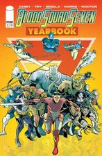 Blood Squad Seven Yearbook #1 Cover A Paul Fry (Mature) (NM)