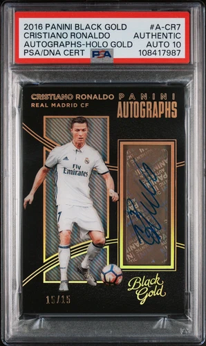 2016 Panini Black Gold Cristiano Ronaldo Auto Holo Gold /15 PSA 10 Auto #A-CR7