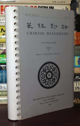 Wang, Fred Fang-Yu CHINESE DIALOGUES  1st Edition 1st Printing - Picture 1 of 1