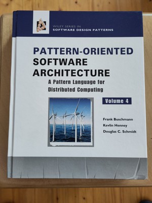 Pattern-Oriented Software Architecture - Buschmann / Henny / Schmidt (2007)