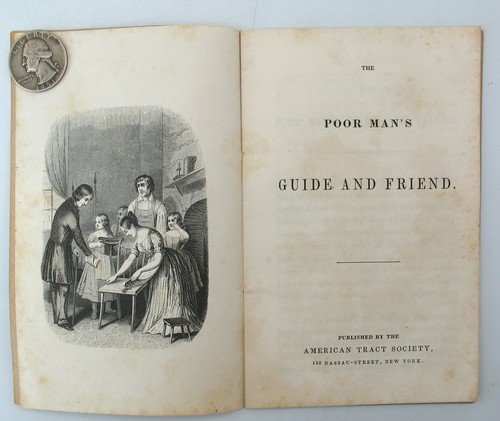 American Tract Society 1847-1876 Pamphlet Booklet THE POOR MANS GUIDE AND FRIEND - Picture 4 of 9
