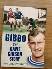 'The Davie Gibson Story' SIGNED Leicester City & Scotland NEW - pub. by Amberley