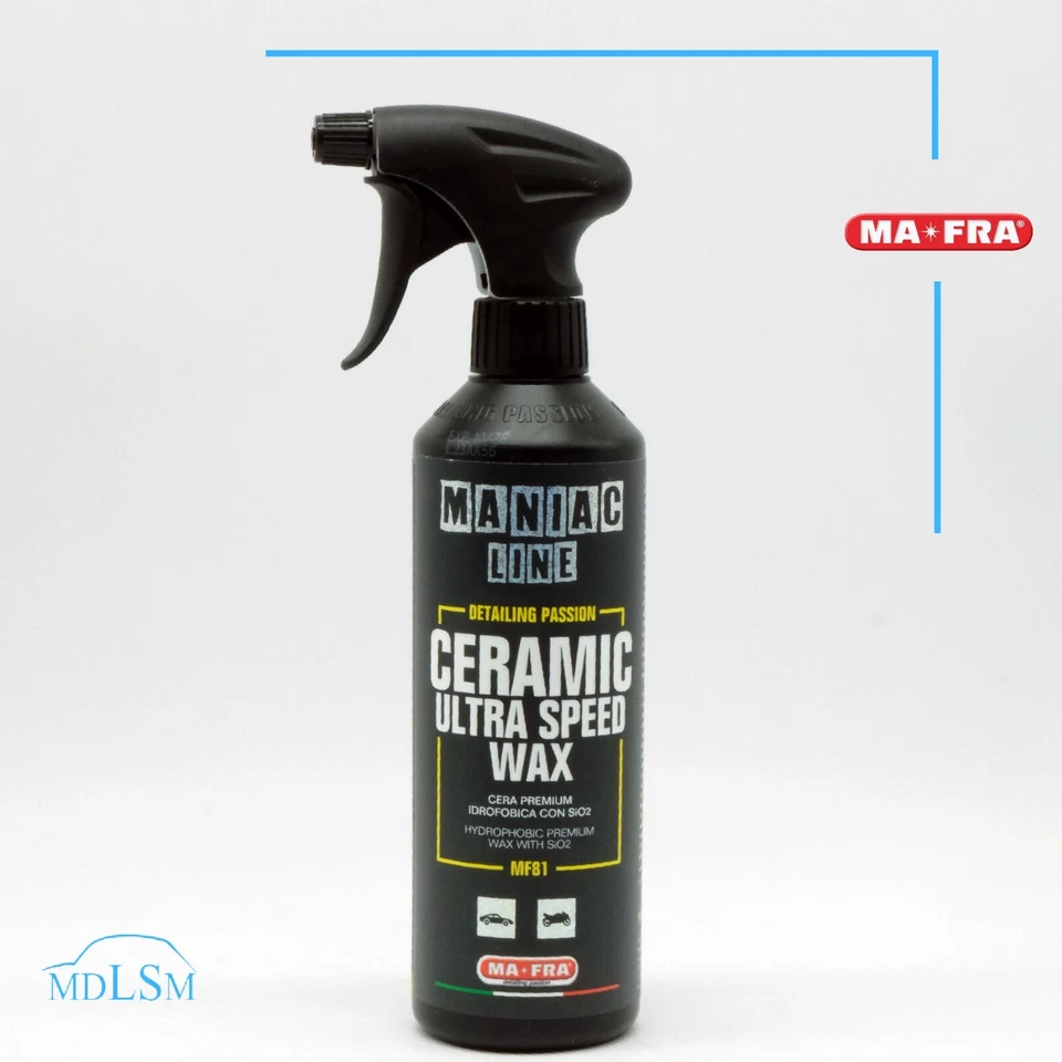 MAFRA MANIAC LINE CERAMIC ULTRA SPEED WAX CERA SPRAY SIGILLANTE CON SI02 "MF81"