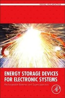 Nihal Kularatna | Energy Storage Devices For Electronic Systems | Taschenbuch
