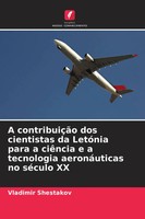 A ContribuiçãO Dos Cientistas Da LetóNia Para A CiêNcia E A Tecnologia...