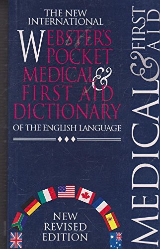 New International Webster's Pocket Medical Dictionary by Webster