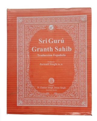 Sri Guru Granth Sahib Ji in spanischer Übersetzung zwei Bände Sanchia Komplettsatz