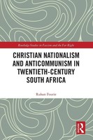 Christian Nationalism And Anticommunism In Twentieth-Century South Africa | Buch