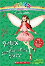Rainbow Magic Special Edition: Paige the Christmas Play Fairy - Paperback - GOOD