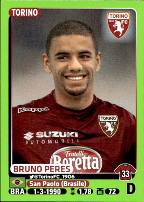 2014/15 Panini Footballers #481 Bruno Peres Turin Figure
