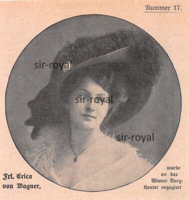 Erica von Wagner - Schauspielerin Wiener Burgtheater Wien - 1910 ~9x9cm
