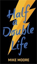 Half A Double Life (Hardback or Cased Book)