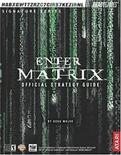 Enter the Matrix  : Official Strategy Guide Paperback Doug Walsh