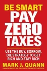 Be Smart Pay Zero Taxes Use the Buy, Borrow, Die Strategy Fast Shipping...