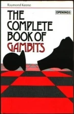 The Complete Book of Gambits (Batsford Chess Library) - Paperback - GOOD