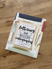 Lettering and Modern Calligraphy : Learn Hand Lettering and Brush Lettering:...
