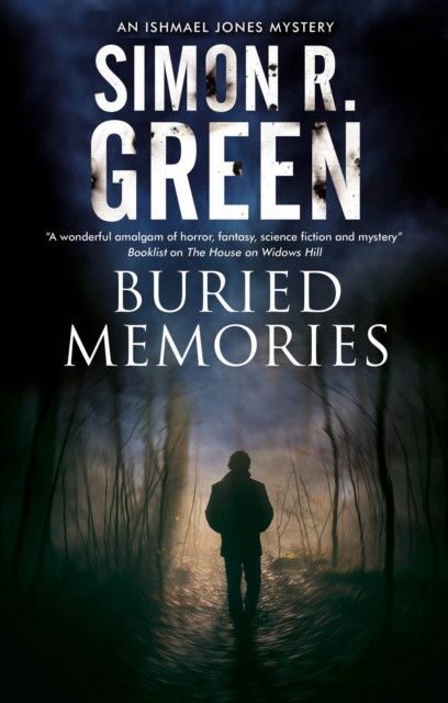Buried Memories by Simon R. Green (Hardback Book)