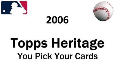 Build Your Set You Pick Your Cards 2006 Topps Heritage 6-483 Baseball Selection