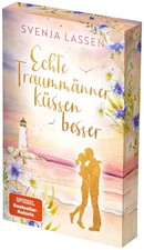 Echte Traummänner küssen besser | Svenja La...